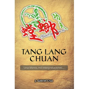 Tang Lang Chuan. Una Mantis, mil interpretaciones...